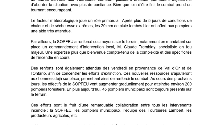 La situation devient plus encourageante