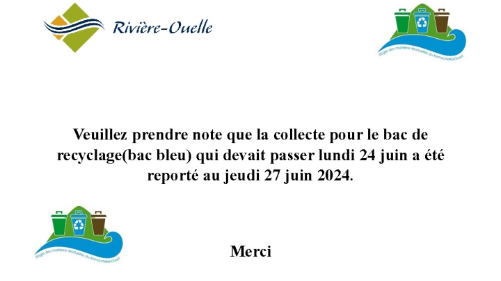 Avis important- Collecte de recyclage reportée
