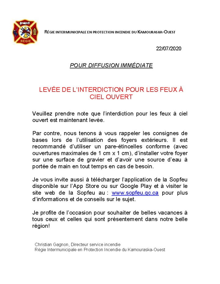 LEVÉE DE L'INTERDICTION POUR LES FEUX À CIEL OUVERT