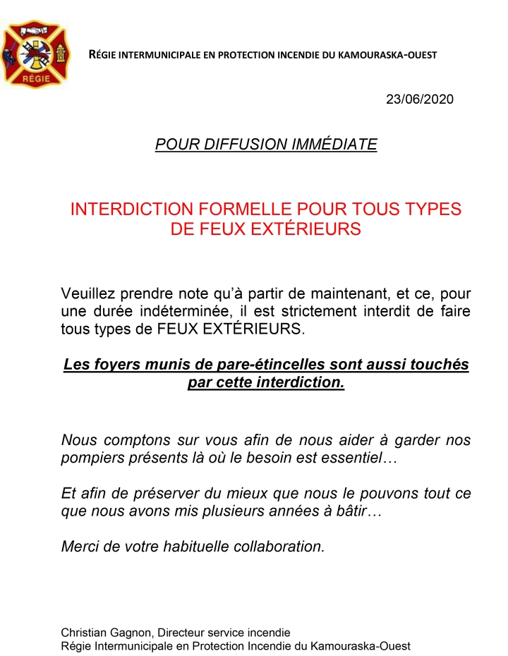 INTERDICTION FORMELLE POUR TOUS TYPES DE FEUX EXTÉRIEURS