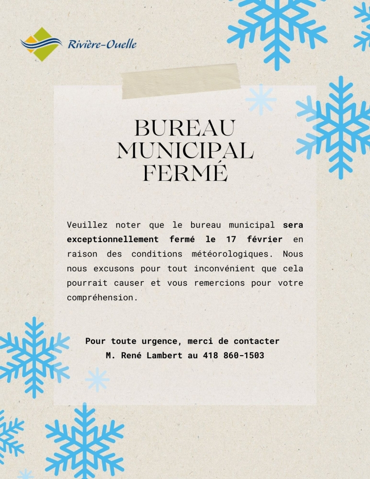 Bureau municipal fermé - 17 février 2025