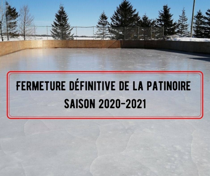 Fermeture de la patinoire