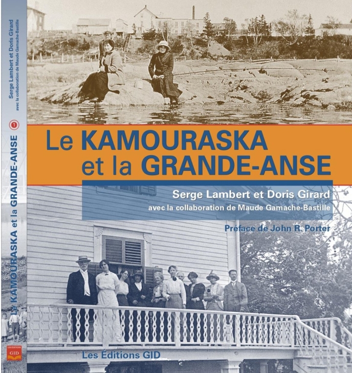Le Kamouraska et la Grande-Anse