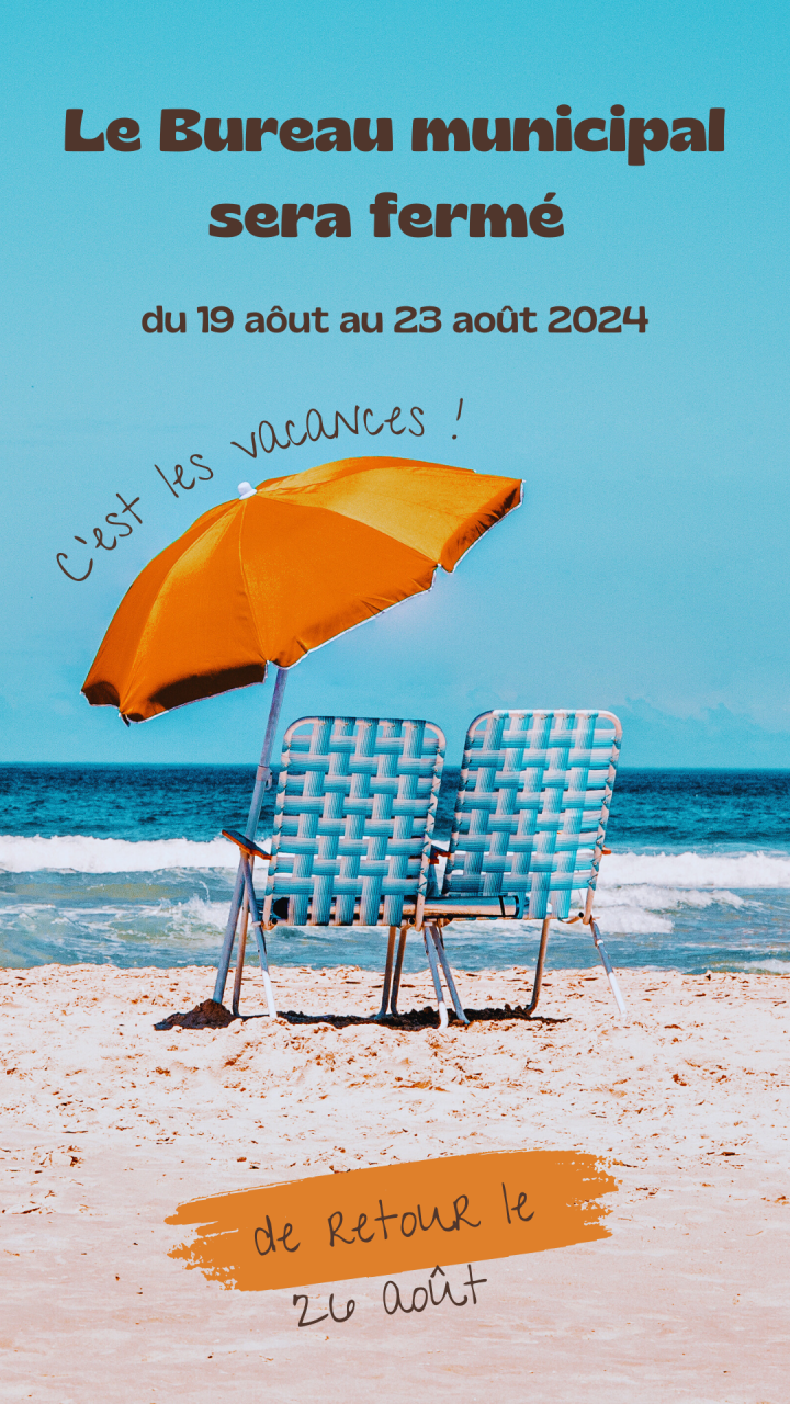 Fermeture du bureau municipal du 19 au 23 août 2024
