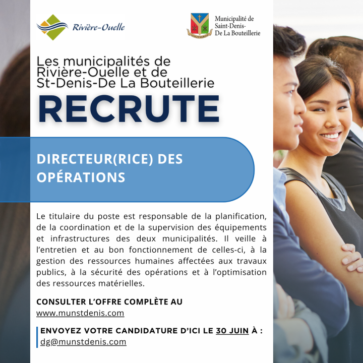 DIRECTEUR(TRICE) DES OPÉRATIONS OFFRE D'EMPLOI, 2e AFFICHAGE